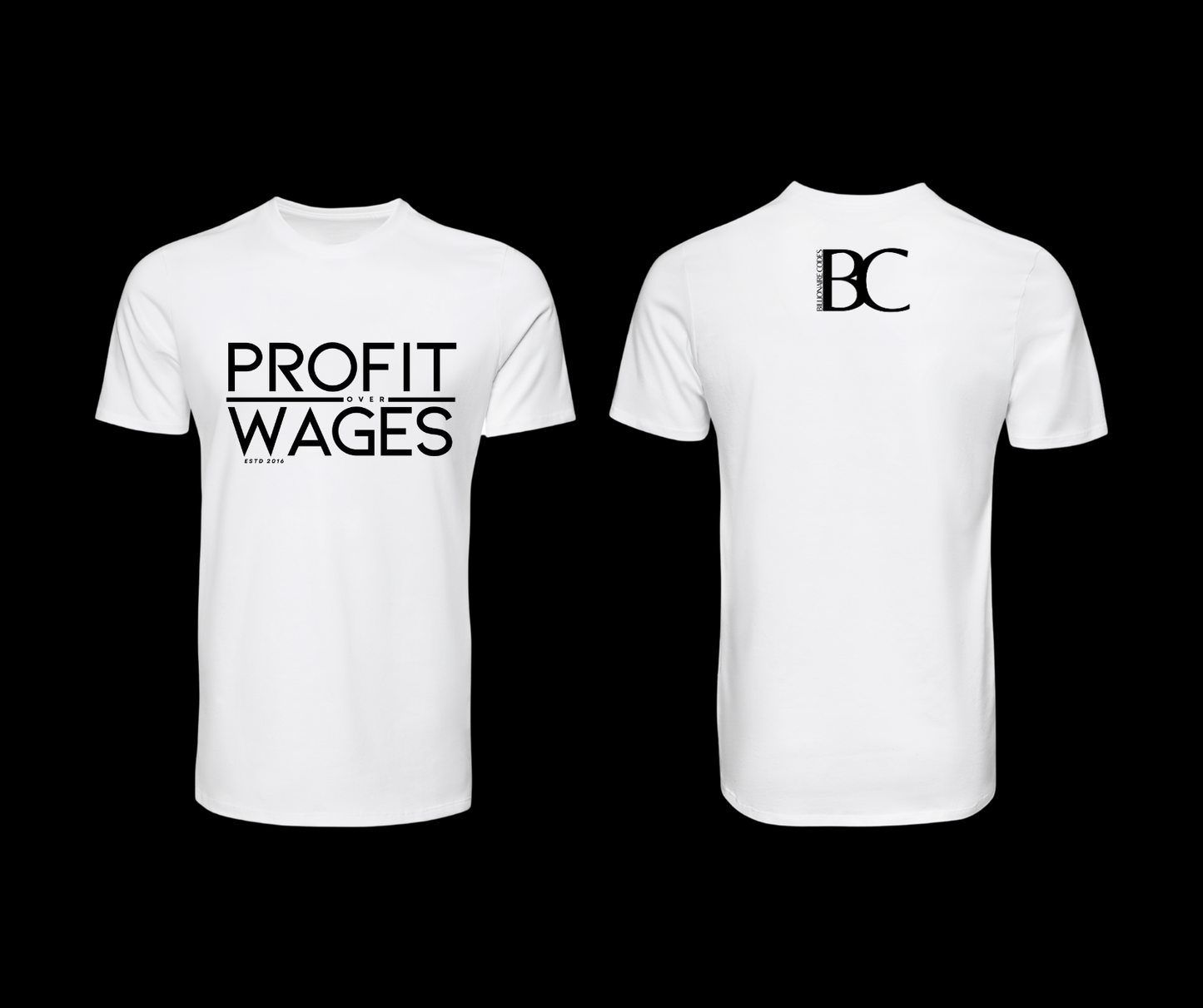 Profit Over Wages Tee